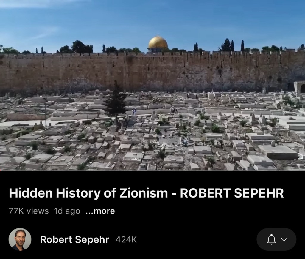 The History of Zionism – Robert&nbsp;Sepehr