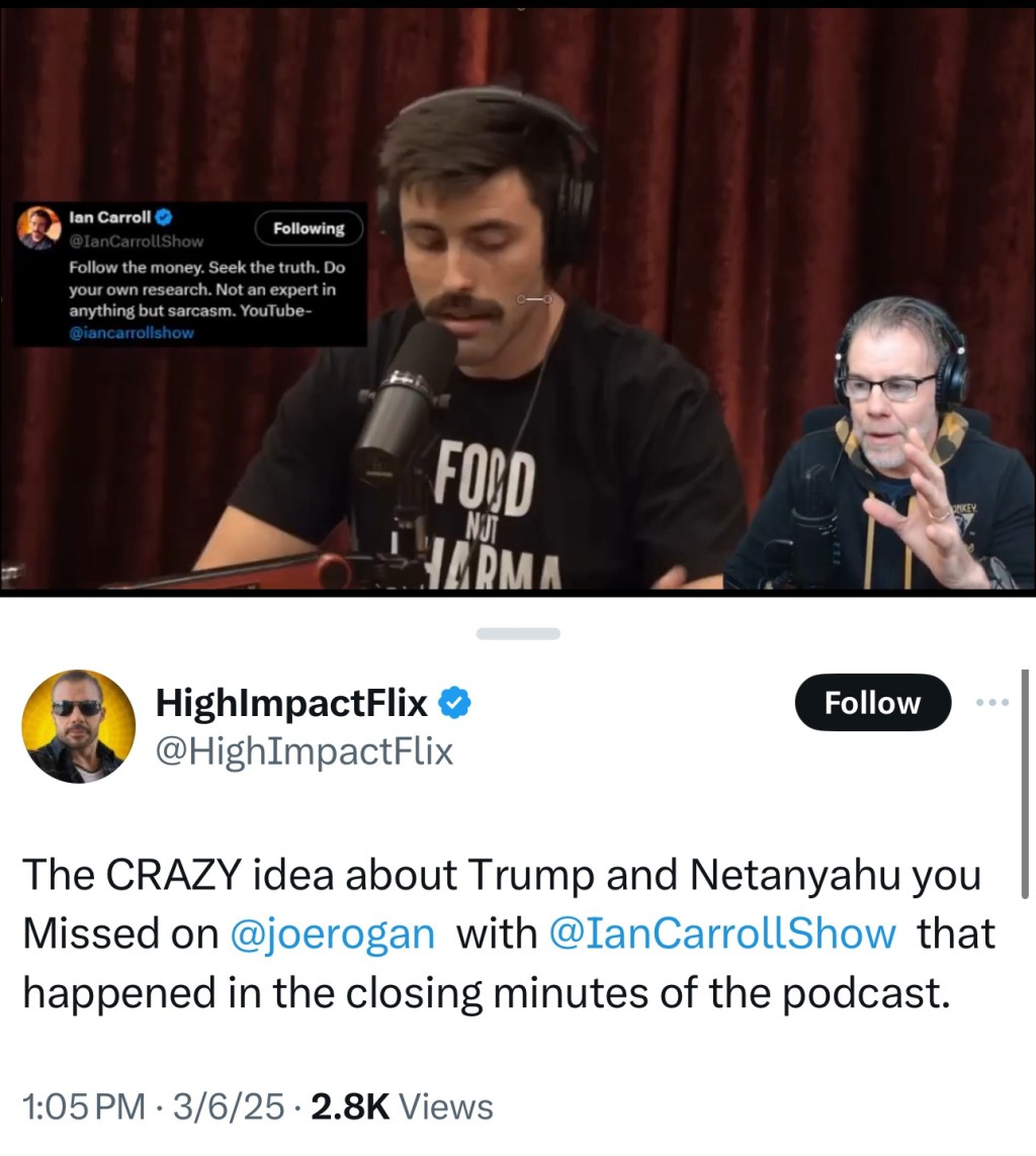 The Crazy Idea About Trump and Netanyahu from&nbsp;JRE