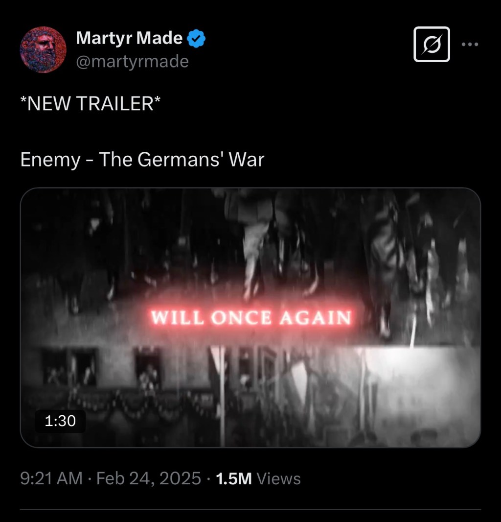 Martyr Made Trailer – The Germans&nbsp;War