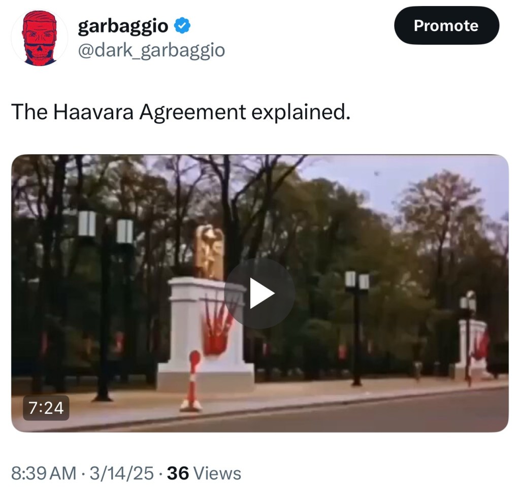 The Haavara Agreement&nbsp;Explained