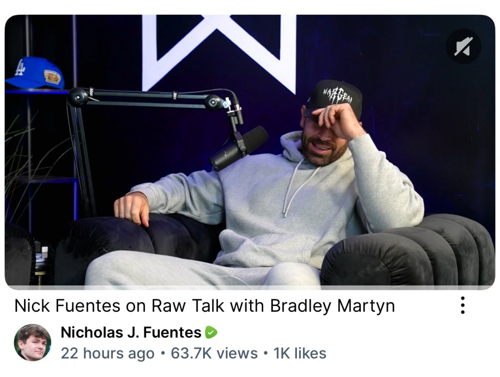 Nick Fuentes with Bradley Martyn&nbsp;(Full)