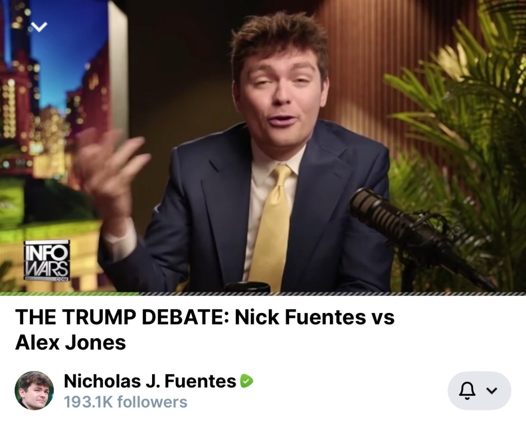 Alex Jones with Nick Fuentes&nbsp;(Full)