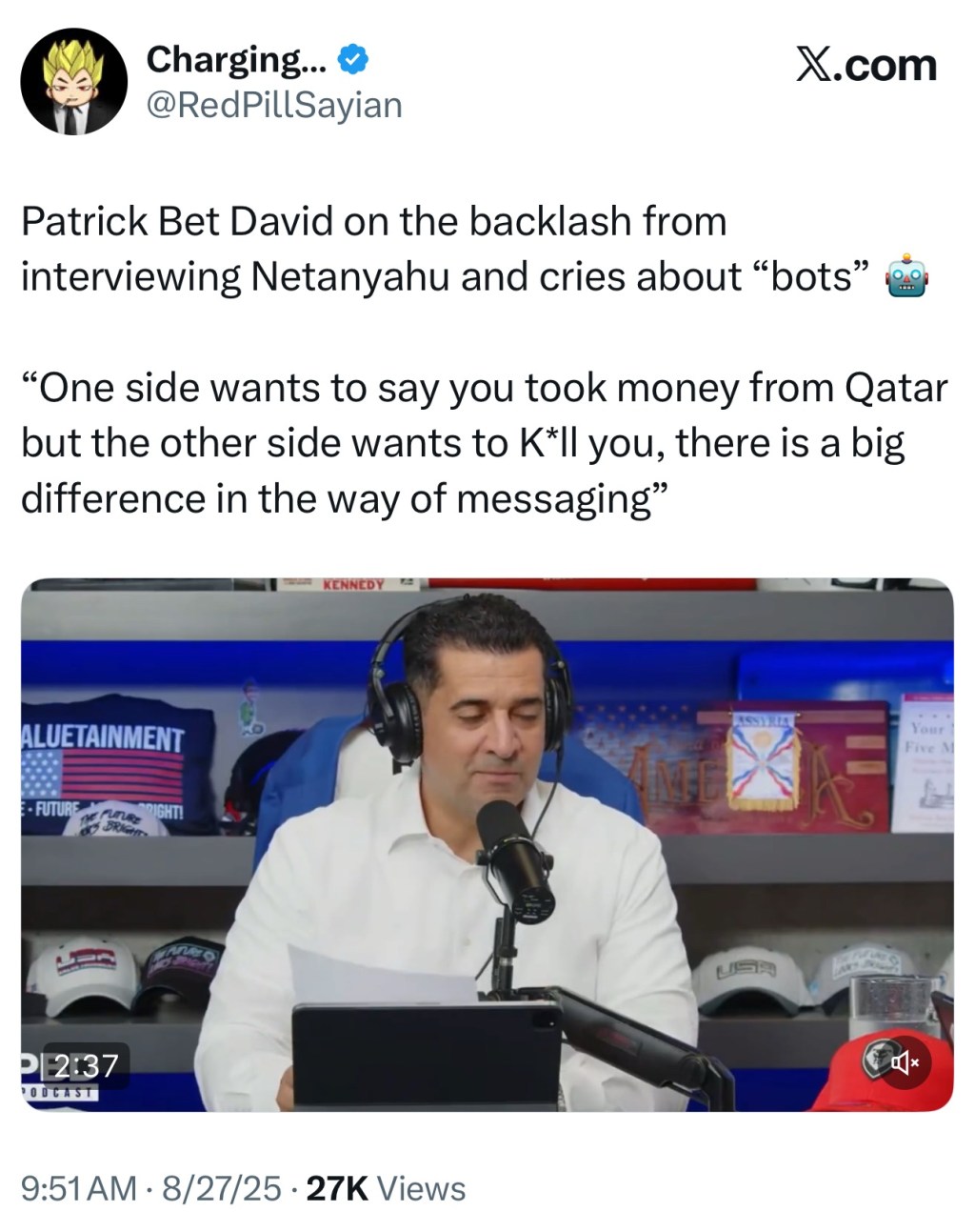Patrick Bet David on the backlash from interviewing Netanyahu and cries about&nbsp;“bots”