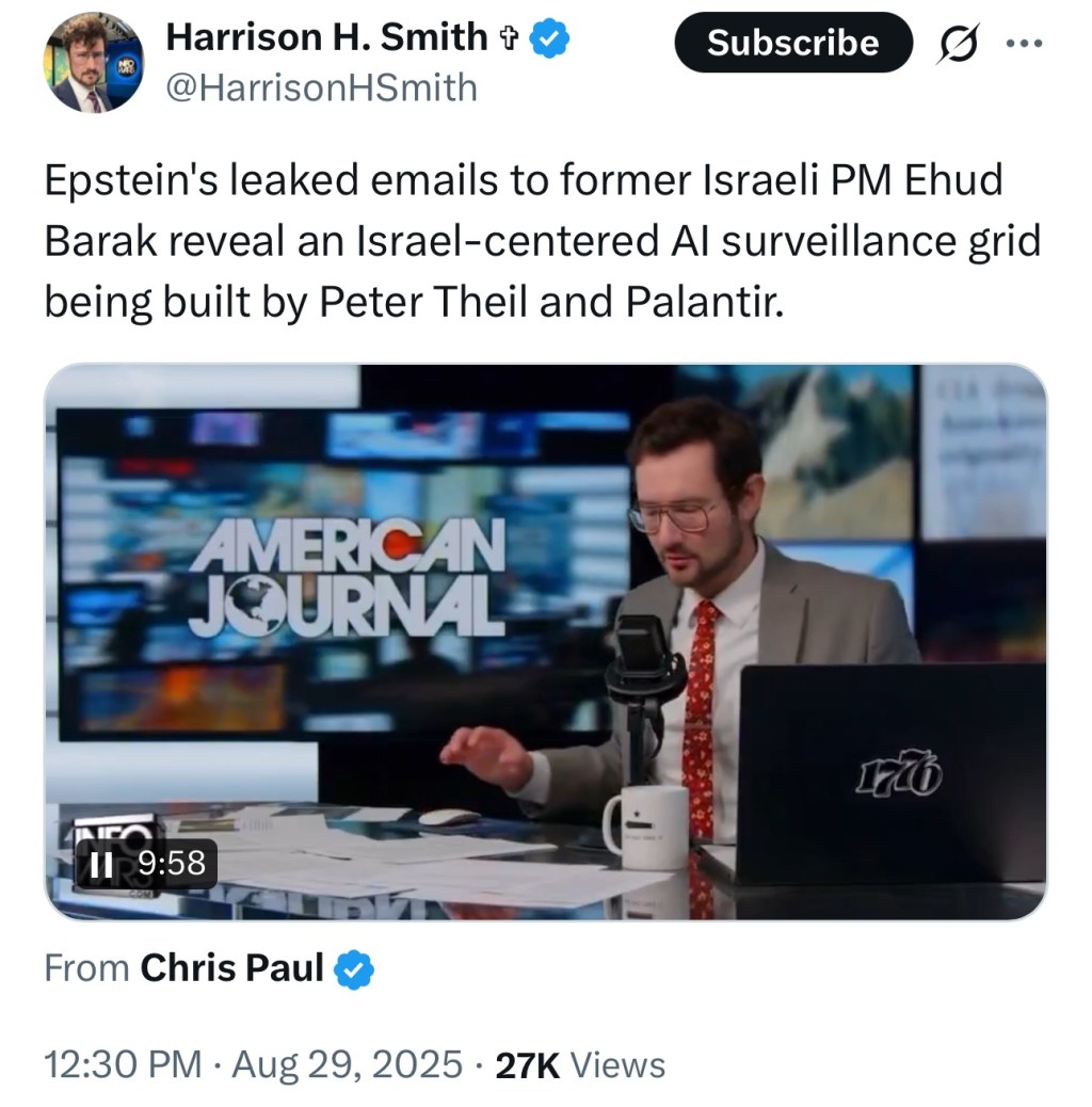 Epstein’s leaked emails to former Israeli PM Ehud Barak reveal an Israel-centered AI surveillance grid being built by Peter Theil and&nbsp;Palantir.