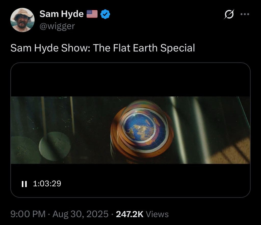 Sam Hyde Show: The Flat Earth&nbsp;Special