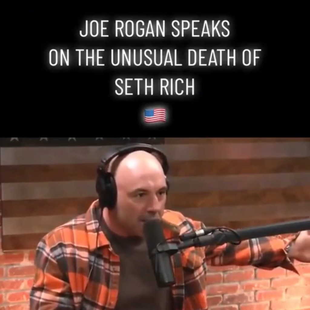 Joe Rogan speaks about the unusual death of Seth&nbsp;Rich