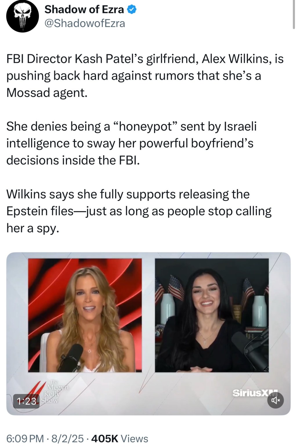 Kash Patel’s girlfriend joins Megyn Kelly to assure the public she is not a Mossad&nbsp;agent