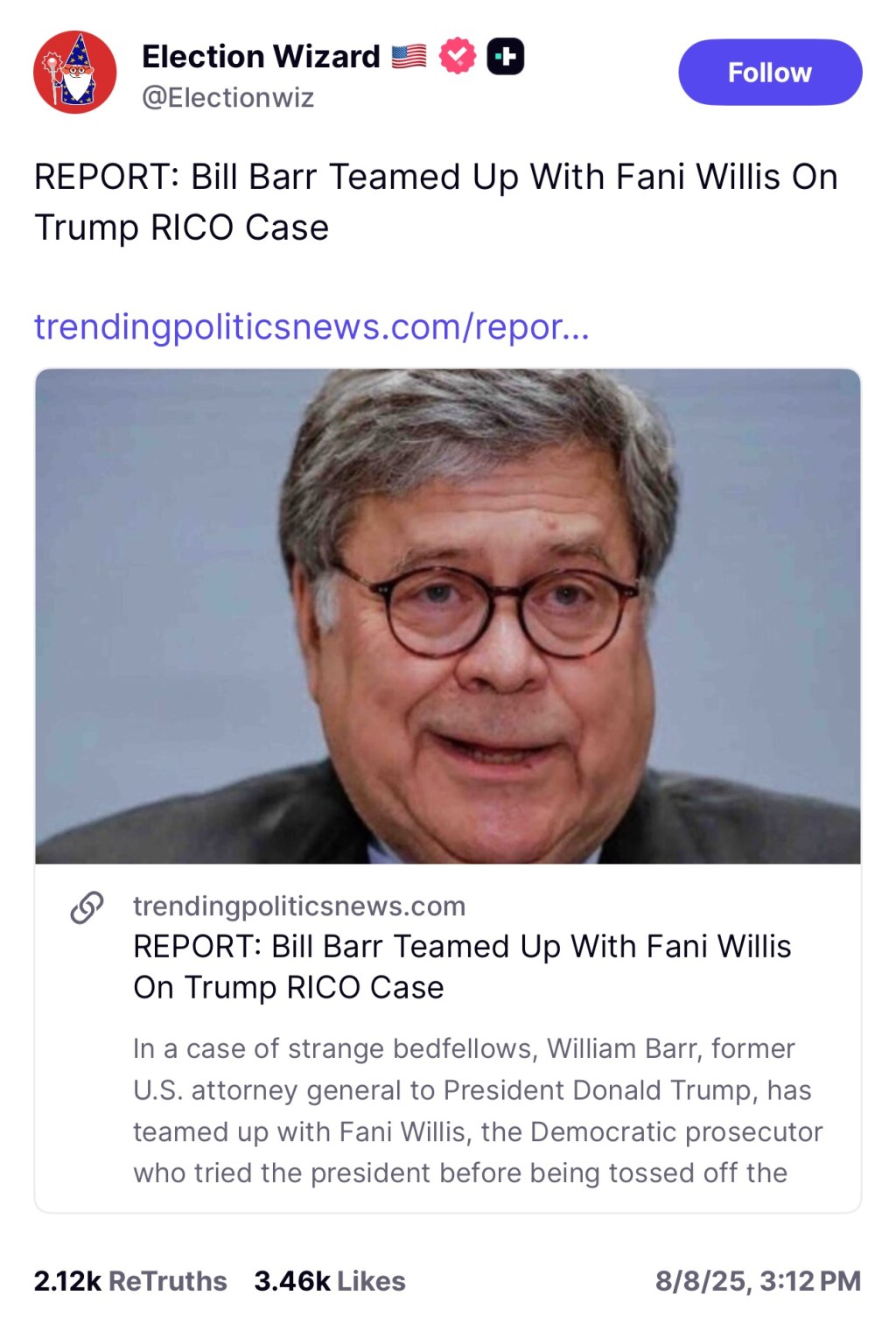 Bill Barr Teamed Up With Fani Willis On Trump RICO&nbsp;Case