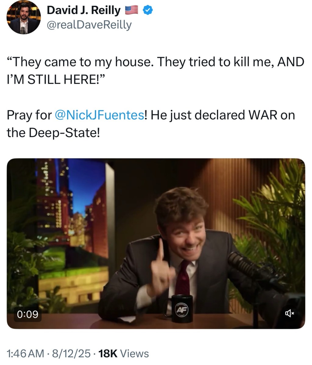 Nick Fuentes declares war on the Deep&nbsp;State