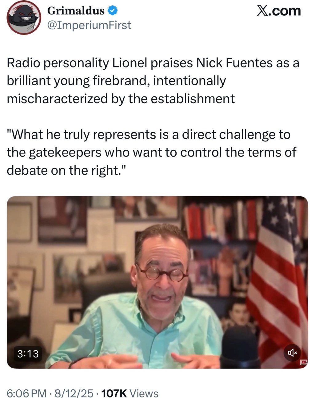 Radio personality Lionel praises Nick Fuentes as a brilliant young firebrand, intentionally mischaracterized by the&nbsp;establishment
