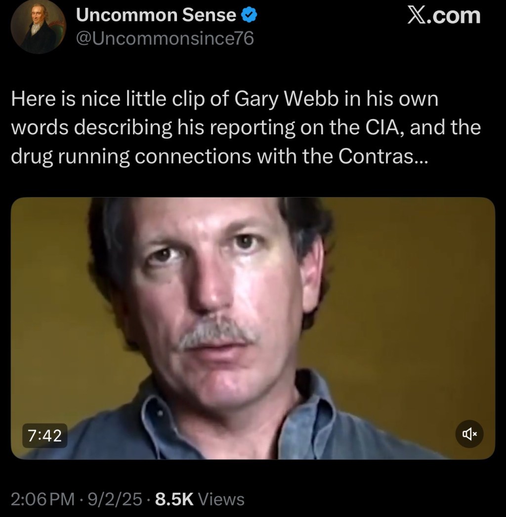 Here is nice little clip of Gary Webb in his own words describing his reporting on the CIA, and the drug running connections with the&nbsp;Contras…