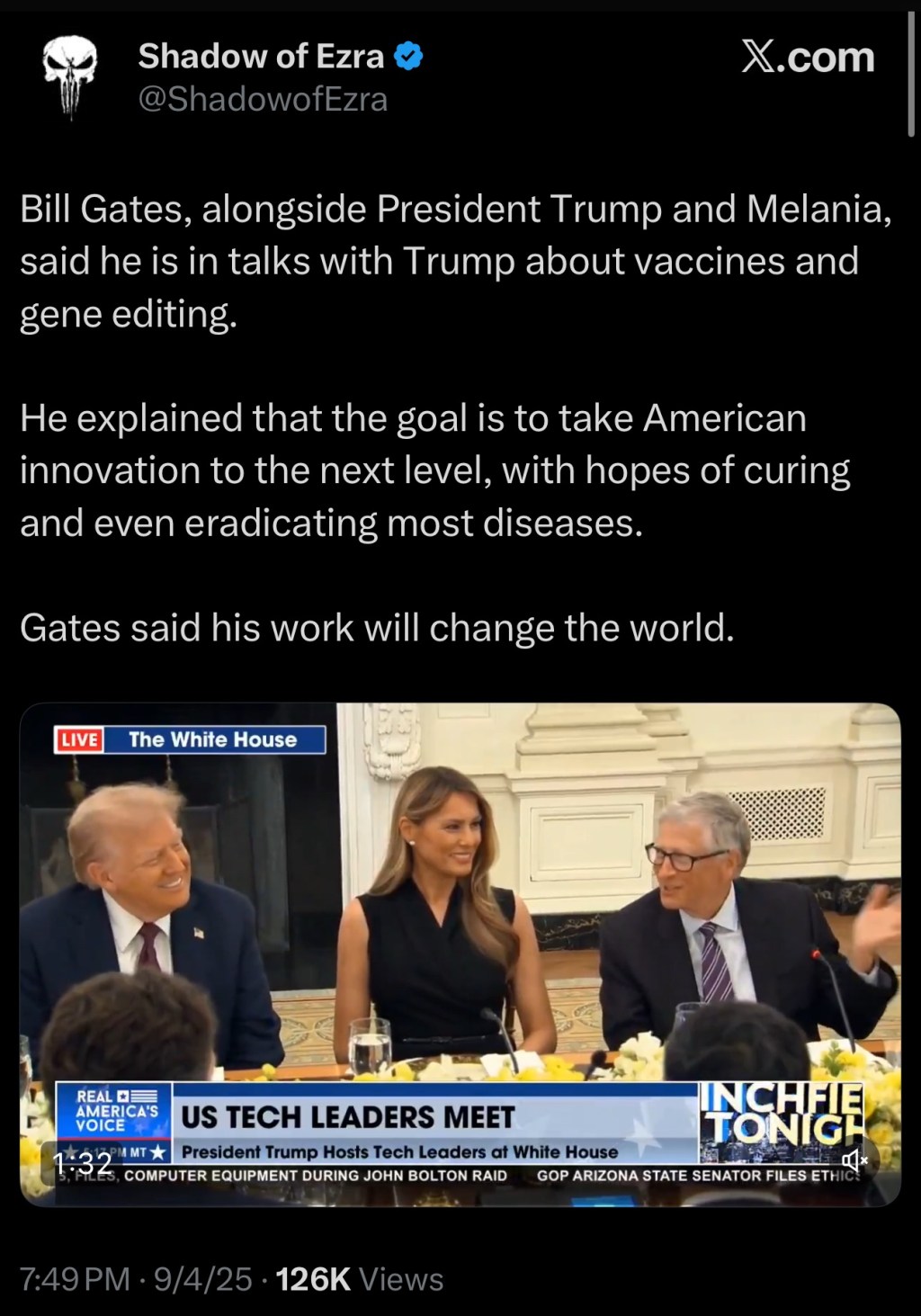 Bill Gates, alongside President Trump and Melania, said he is in talks with Trump about vaccines and gene&nbsp;editing.