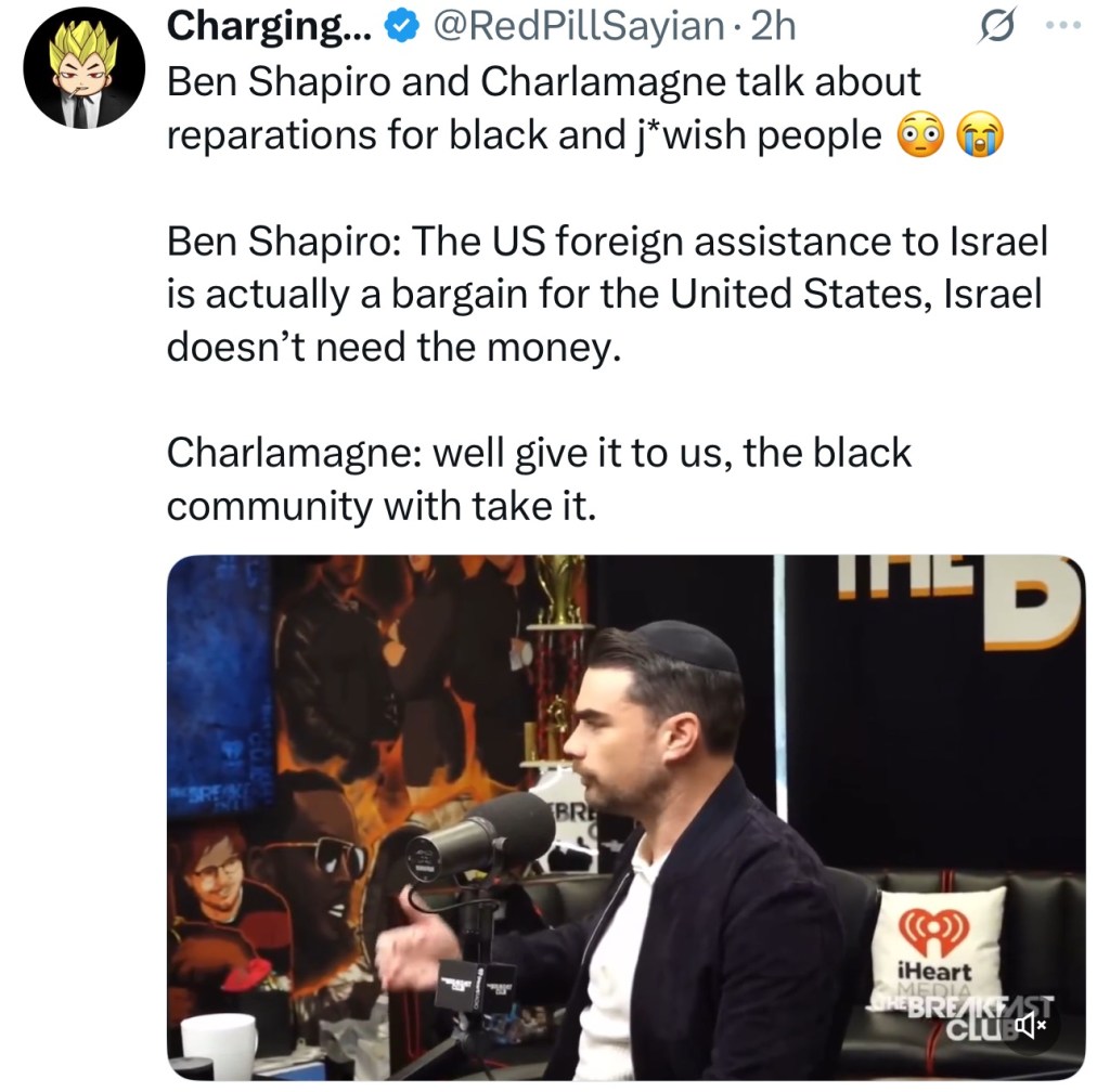 Ben Shapiro and Charlamagne talk about reparations for black and j*wish&nbsp;people