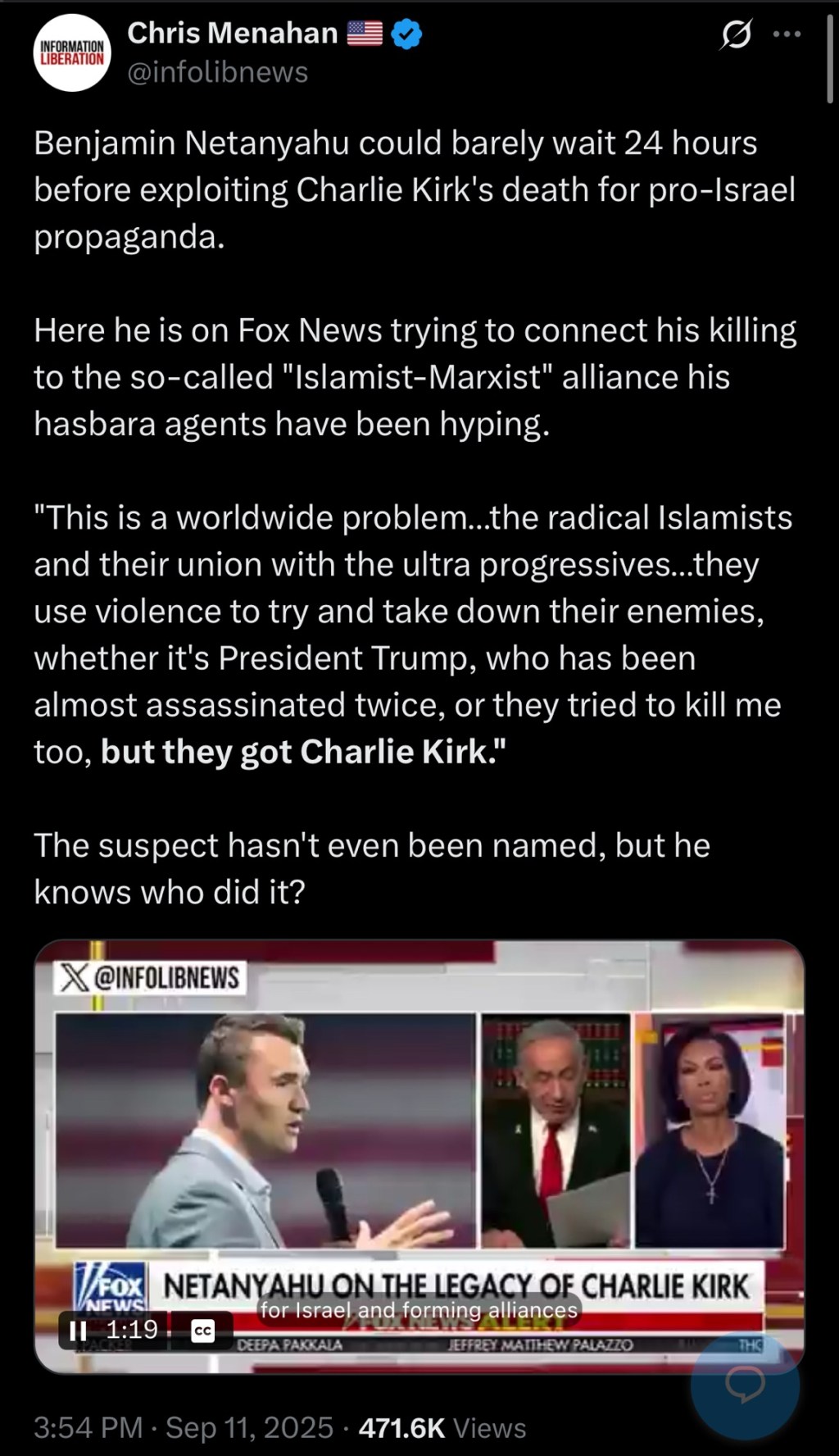 Netanyahu claims Islamist-Marxists killed Charlie Kirk before suspect found or&nbsp;identified