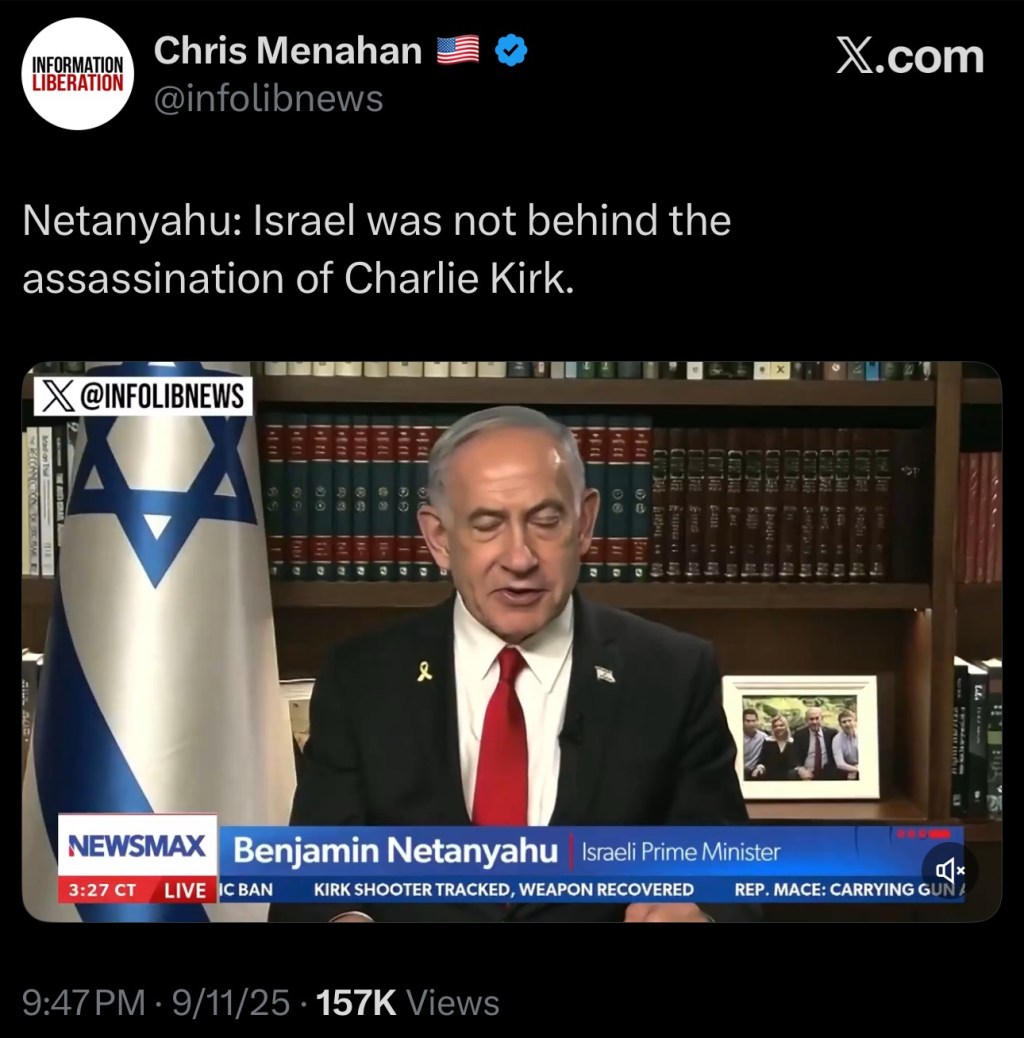 Netanyahu: Israel was not behind the assassination of Charlie&nbsp;Kirk.