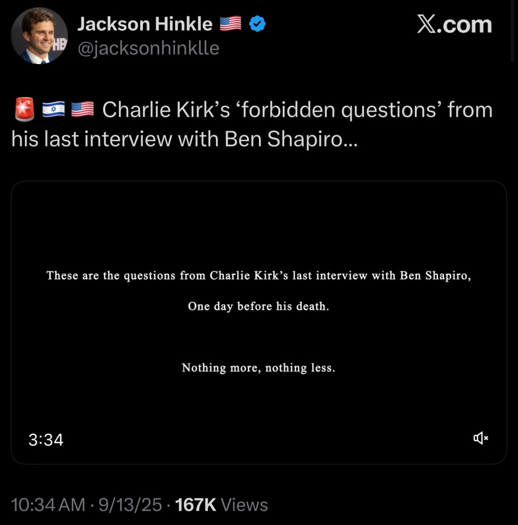 Charlie Kirk’s ‘forbidden questions’ from his last interview with Ben&nbsp;Shapiro…