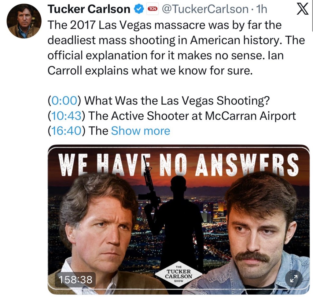 Tucker Carlson and Ian Carroll discuss the Las Vegas&nbsp;Massacre