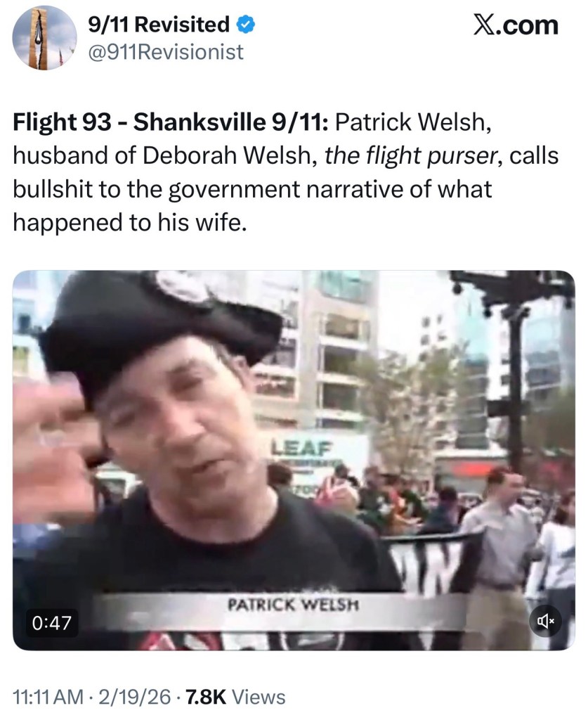 Flight 93 – Shanksville 9/11: Patrick Welsh, husband of Deborah Welsh, the flight purser, calls bullshit to the government narrative of what happened to his&nbsp;wife.