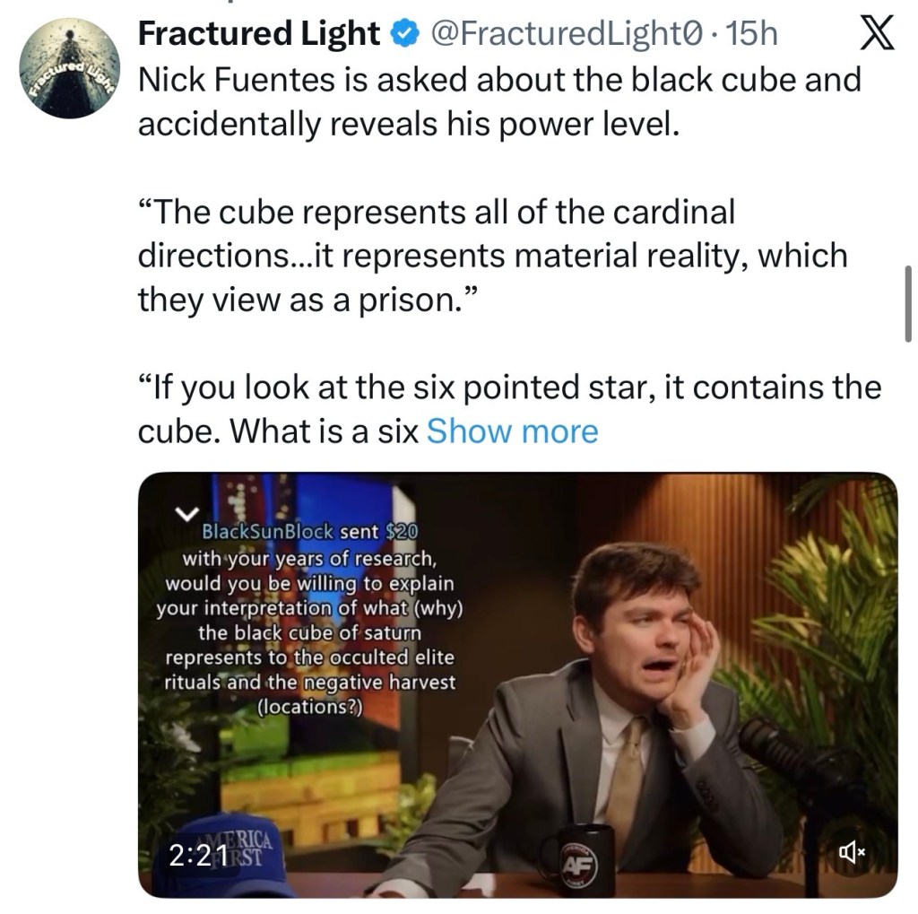 Nick Fuentes on the Black Cube of&nbsp;Saturn