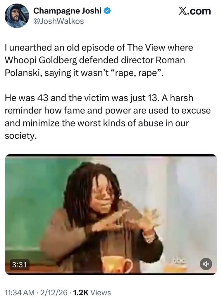 OLD episode of The View where Whoopi Goldberg defended director Roman Polanski, saying it wasn’t “rape,&nbsp;rape”