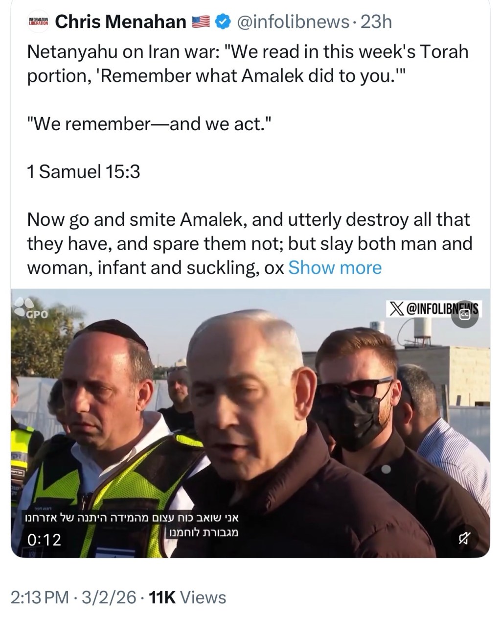 Netanyahu gave statements at this short press conference in both Hebrew and English. He only made this not-so-veiled reference to wiping out “Amalek” in his Hebrew&nbsp;statement.