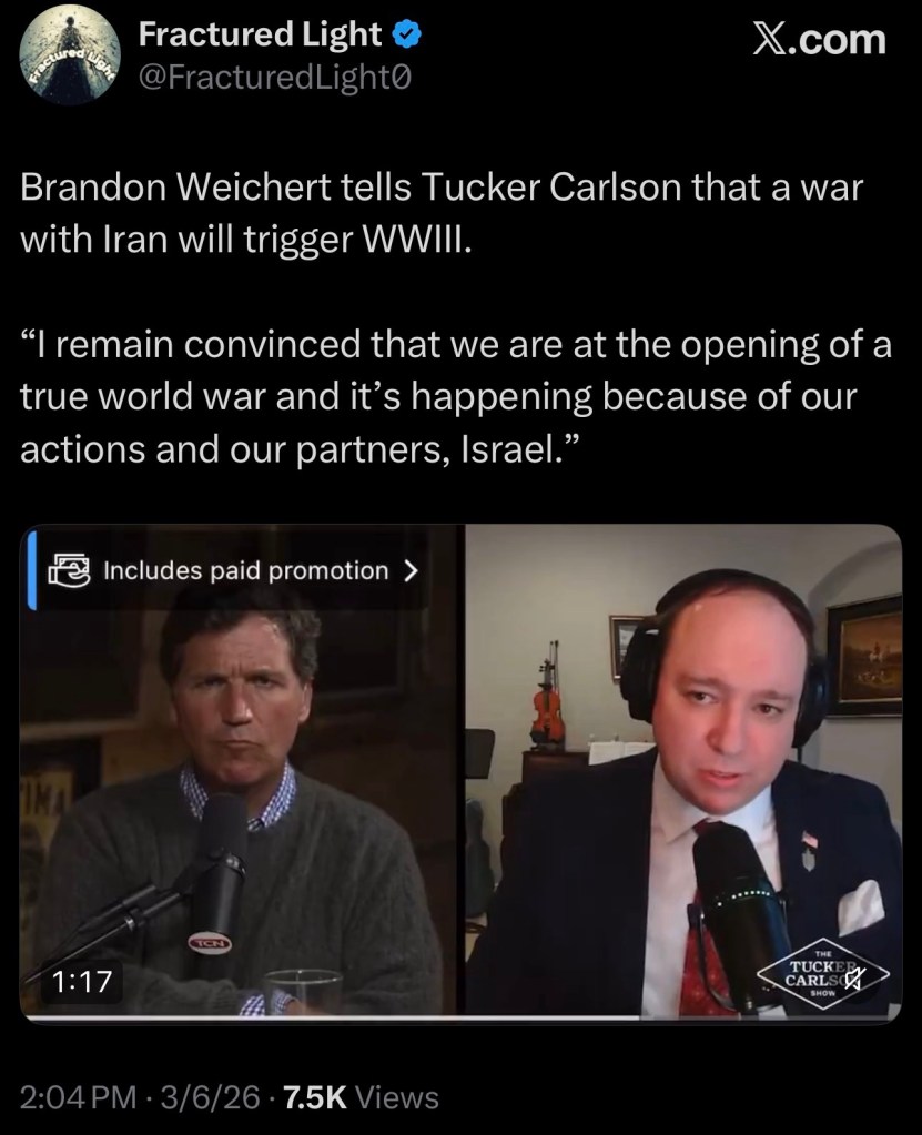 Brandon Weichert tells Tucker Carlson that a war with Iran will trigger&nbsp;WWIII.