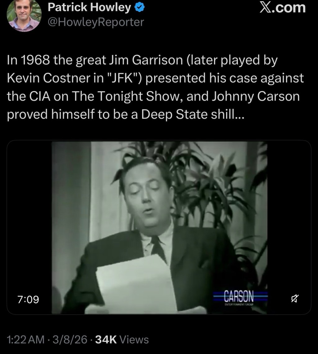 In 1968 the great Jim Garrison (later played by Kevin Costner in “JFK”) presented his case against the CIA on The Tonight Show, and Johnny Carson proved himself to be a Deep State&nbsp;shill…