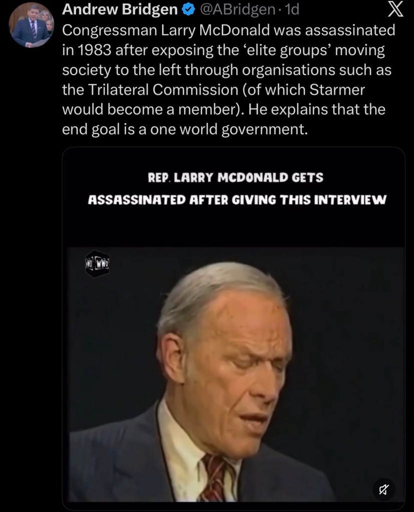 Congressman Larry McDonald was assassinated in 1983 after exposing the ‘elite groups’ moving society to the left through organisations such as the Trilateral Commission (of which Starmer would become a member). He explains that the end goal is a one world&nbsp;government.
