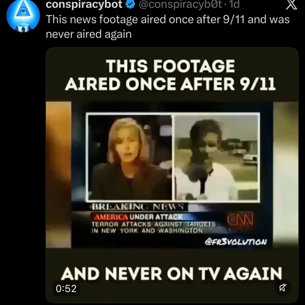 This news footage aired once after 9/11 and was never aired&nbsp;again