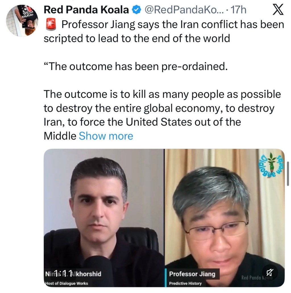 Professor Jiang says the Iran conflict has been scripted to lead to the end of the&nbsp;world