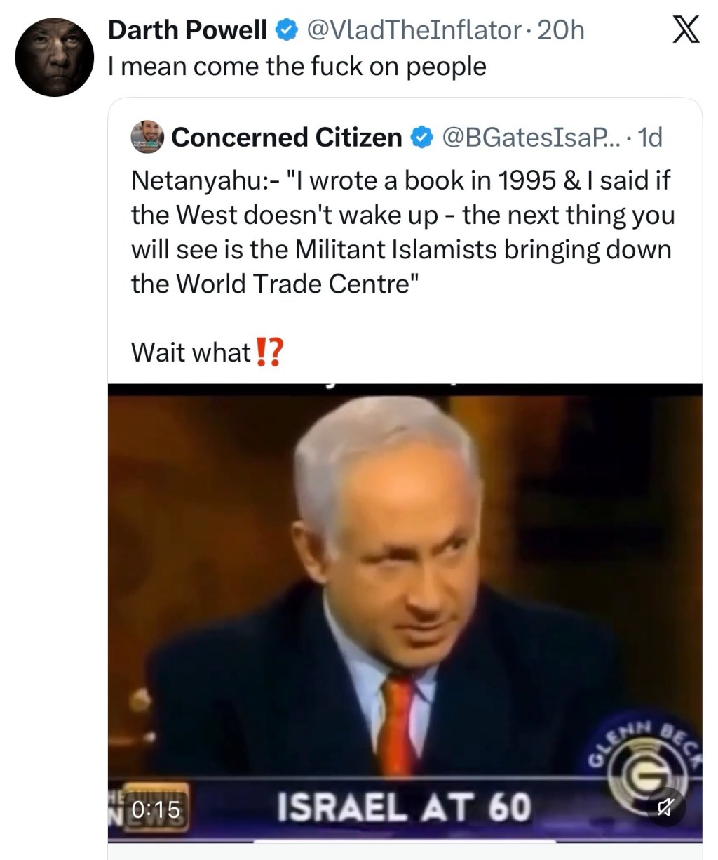 Netanyahu:- “I wrote a book in 1995 & I said if the West doesn’t wake up – the next thing you will see is the Militant Islamists bringing down the World Trade&nbsp;Centre”