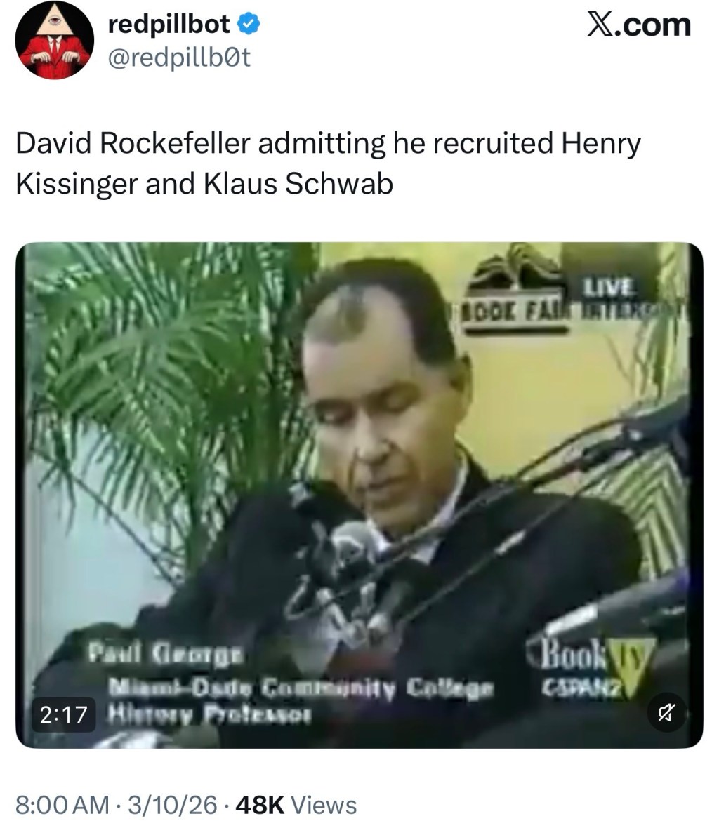 David Rockefeller admitting he recruited Henry Kissinger and Klaus&nbsp;Schwab