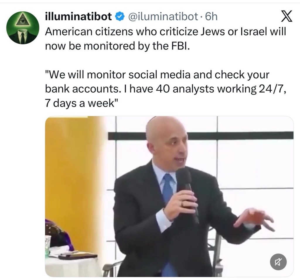 American citizens who criticize Jews or Israel will now be monitored by the&nbsp;FBI.